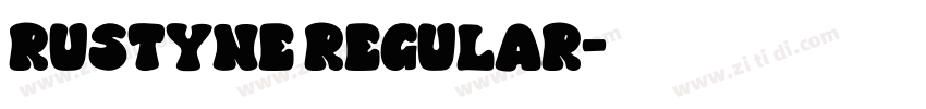 Rustyne Regular字体转换